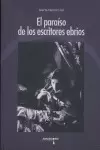 EL PARAISO DE LOS ECRITORES EBRIOS