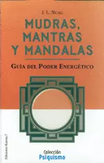 MUDRAS, MANTRAS Y MANDALAS