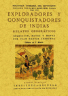 EXPLORADORES Y CONQUISTADORES DE INDIAS : RELATOS GEOGRÁFICOS