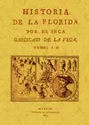 HISTORIA DE LA FLORIDA (4 TOMOS EN 2 VOLÚMENES)