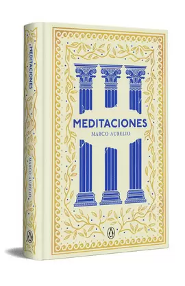 MEDITACIONES (EDICIÓN ESPECIAL EN TAPA DURA)