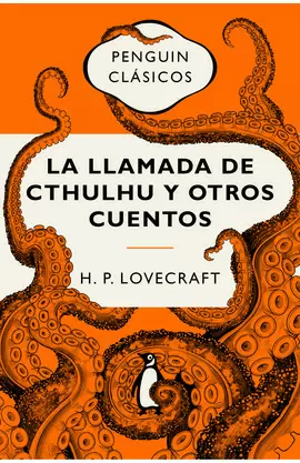 LA LLAMADA DE CTHULHU Y OTROS CUENTOS