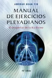 MANUAL DE EJERCICIOS PLEYADIANOS (N.E.)