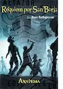 REQUIEM POR SAN  BORJA