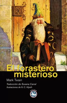 EL FORASTERO MISTERIOSO. TWAIN, MARK. 9788492403806 Librería Sur