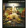 LA MUERTE EN EL ALTAR