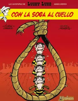 LUCKY LUKE. CON LA SOGA AL CUELLO