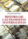 HISTORIA DE LAS FILOSOFÍAS MATERIALISTAS