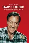 GARY COOPER. EL HÉROE AMERICANO T/D