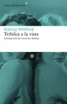 TRIFULCA A LA VISTA