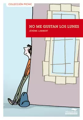 NO ME GUSTAN LOS LUNES