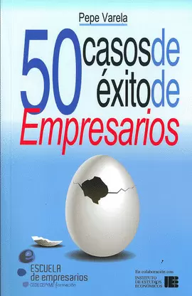 50 CASOS DE ÉXITO DE EMPRESARIOS