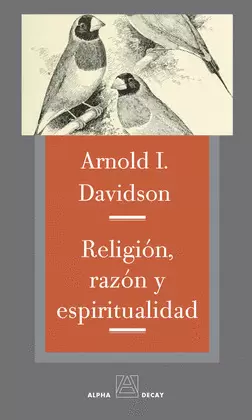 RELIGIÓN, RAZÓN Y ESPIRITUALIDAD