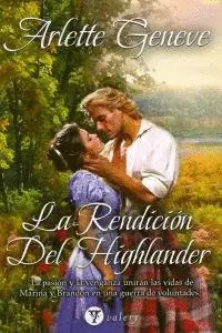 LA RENDICIÓN DEL HIGHLANDER