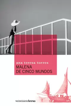 MALENA DE CINCO MUNDOS