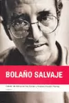 BOLAÑO SALVAJE