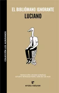 EL BIBLIÓMANO IGNORANTE