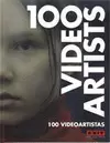100 VIDEOARTISTS / 100 VIDEOARTISTAS