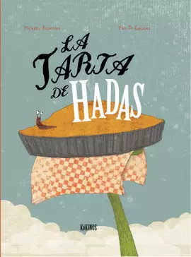 LA TARTA DE HADAS