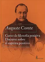 CURSO DE FILOSOFÍA POSITIVA / DISCURSO SOBRE EL ESPÍRITU POSITIVO