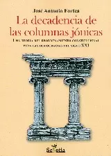 LA DECADENCIA DE LAS COLUMNAS JÓNICAS