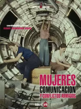 MUJERES, COMUNICACIÓN Y CONFLICTOS ARMADOS