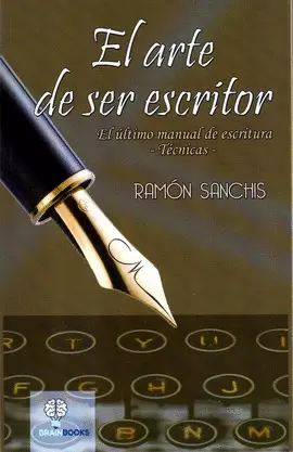 EL ARTE DE SER ESCRITOR TOMO 2