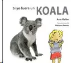 SI YO FUERA UN KOALA