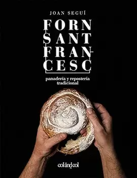 FORN SANT FRANCESC: PANADERÍA Y REPOSTERÍA TRADICIONAL