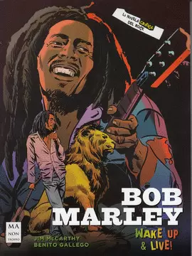 BOB MARLEY. WAKE UP & LIVE!