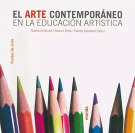 EL ARTE CONTEMPORÁNEO EN LA EDUCACIÓN ARTÍSTICA