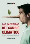 LAS MENTIRAS DEL CAMBIO CLIMÁTICO