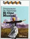 DICCIONARIO DE PELÍCULAS. EL CINE MUSICAL