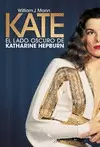 KATE, EL LADO OSCURO DE KATHERINE HEPBURN