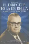 EL DIRECTOR ES LA ESTRELLA II