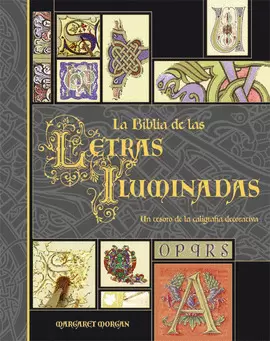 LA BIBLIA DE LAS LETRAS ILUMINADAS