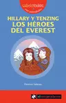 HILLARY Y TENZING LOS HÉROES DEL EVEREST