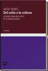 DEL CULTO A LA CULTURA