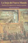 LA FORJA DEL NUEVO MUNDO