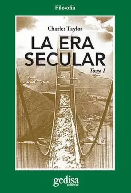 LA ERA SECULAR (TOMO I)