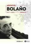 ROBERTO BOLAÑO, ARCHIVO BOLAÑO : 1977-2003