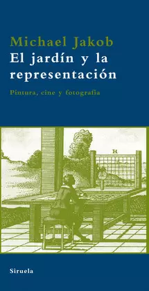 EL JARDÍN Y LA REPRESENTACIÓN