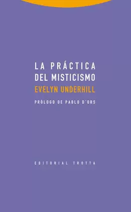 LA PRÁCTICA DEL MISTICISMO