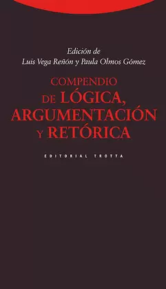COMPENDIO DE LÓGICA, ARGUMENTACIÓN Y RETÓRICA