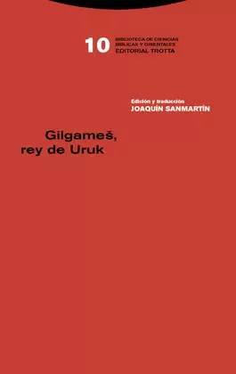 GILGAMES, REY DE URUK