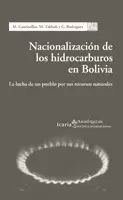 NACIONALIZACIÓN DE LOS HIDROCARBUROS EN BOLIVIA