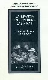 LA INFANCIA EN FEMENINO: LAS NIÑAS