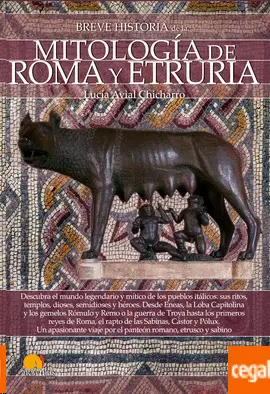 BREVE HISTORIA DE LA MITOLOGÍA DE ROMA Y ETRURIA