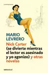 NICK CARTER (SE DIVIERTE MIENTRAS EL LECTOR ES ASESINADO
