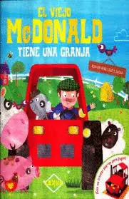 EL VIEJO MCDONALD TIENE UNA GRANJA